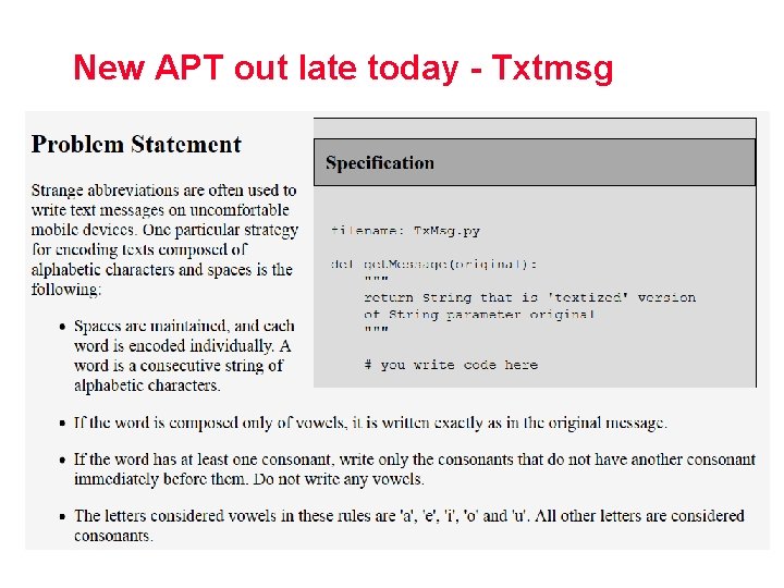 New APT out late today - Txtmsg Compsci 101. 2, Fall 2015 7. 19