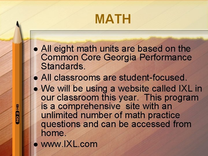 MATH l l All eight math units are based on the Common Core Georgia