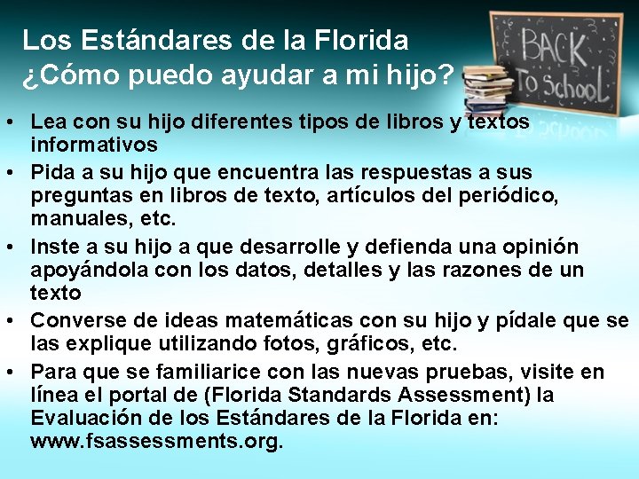 Los Estándares de la Florida ¿Cómo puedo ayudar a mi hijo? • Lea con