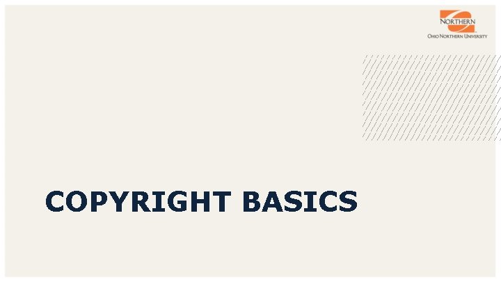 COPYRIGHT BASICS 