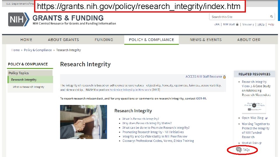 https: //grants. nih. gov/policy/research_integrity/index. htm NIH Research Integrity Website 26 