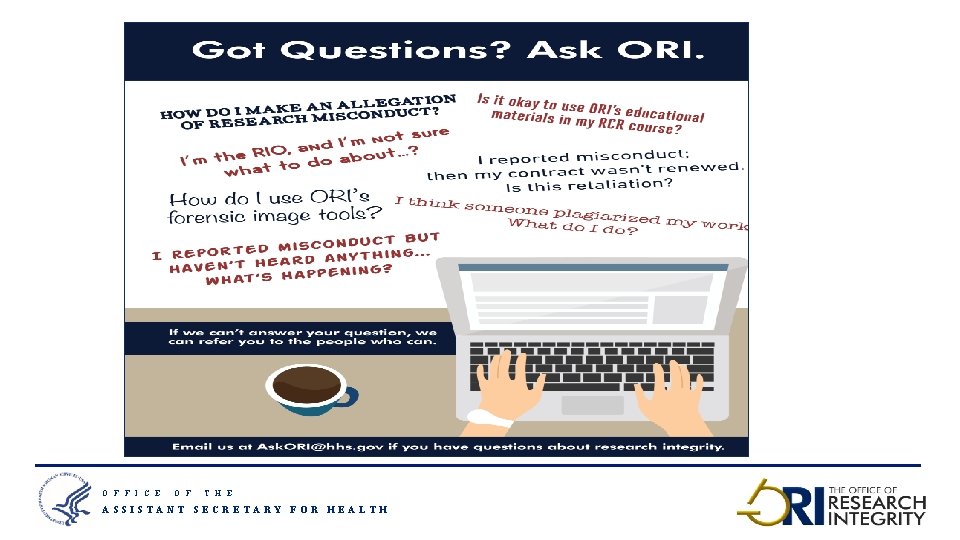 Questions O F F I C E O F T H E ASSISTANT SECRETARY