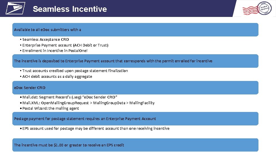 Seamless Incentive Available to all e. Doc submitters with a • Seamless Acceptance CRID Seamless Incentive Available to all e. Doc submitters with a • Seamless Acceptance CRID