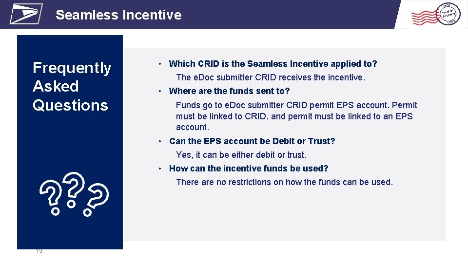Seamless Incentive Frequently Asked Questions • Which CRID is the Seamless Incentive applied to? Seamless Incentive Frequently Asked Questions • Which CRID is the Seamless Incentive applied to?