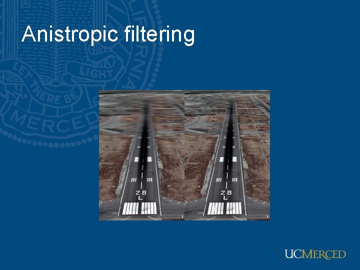 Anistropic filtering 