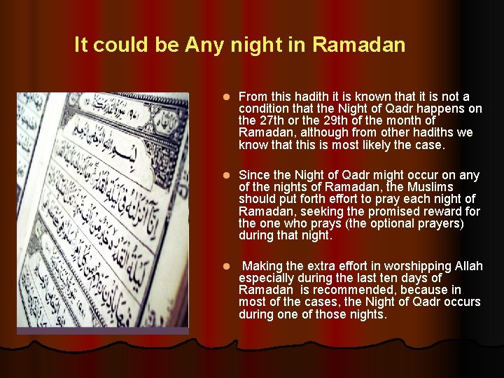 It could be Any night in Ramadan l From this hadith it is known