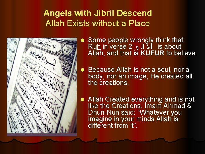 Angels with Jibril Descend Allah Exists without a Place l Some people wrongly think