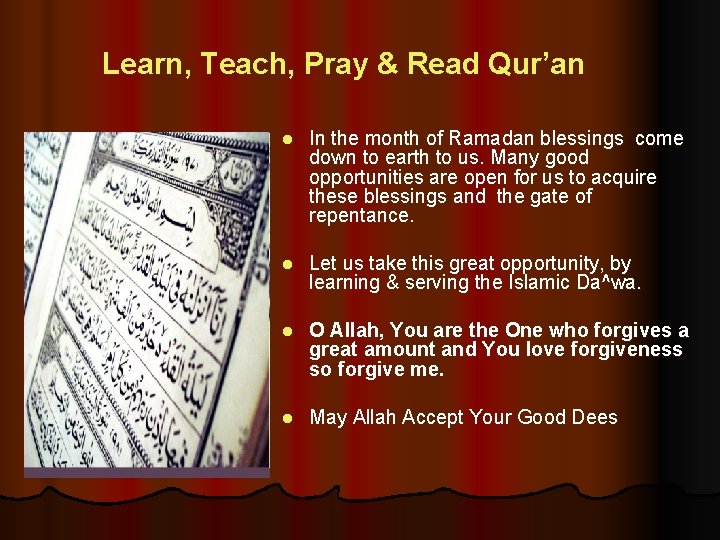 Learn, Teach, Pray & Read Qur’an l In the month of Ramadan blessings come