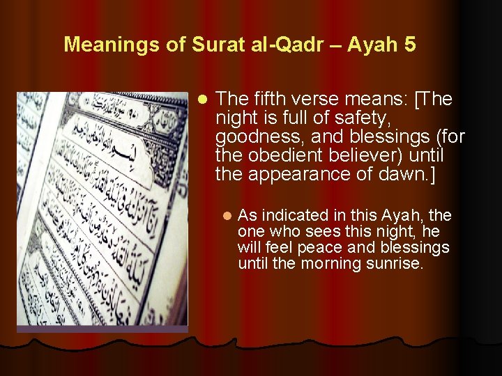 Meanings of Surat al-Qadr – Ayah 5 l The fifth verse means: [The night