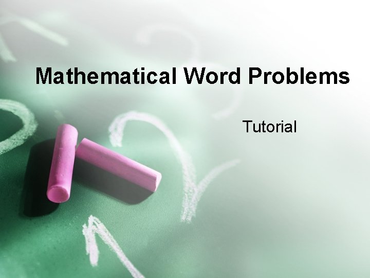Mathematical Word Problems Tutorial 