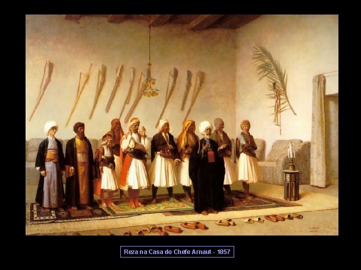 Reza na Casa do Chefe Arnaut - 1857 