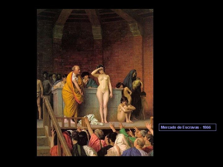 Mercado de Escravas - 1866 