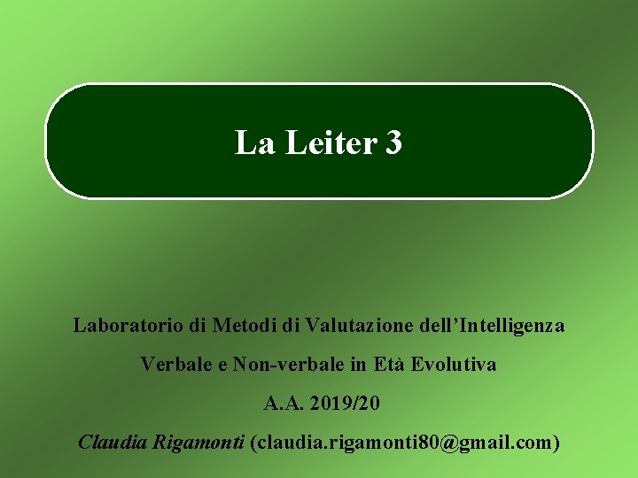 Leiter R La Leiter 3 Laboratorio di Metodi di Valutazione