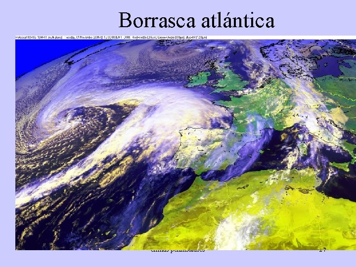 Borrasca atlántica climas peninsulares 24 