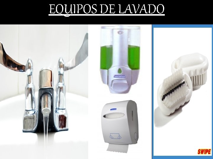 EQUIPOS DE LAVADO 