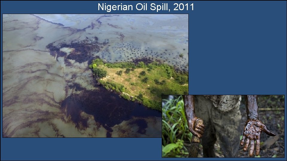 Nigerian Oil Spill, 2011 