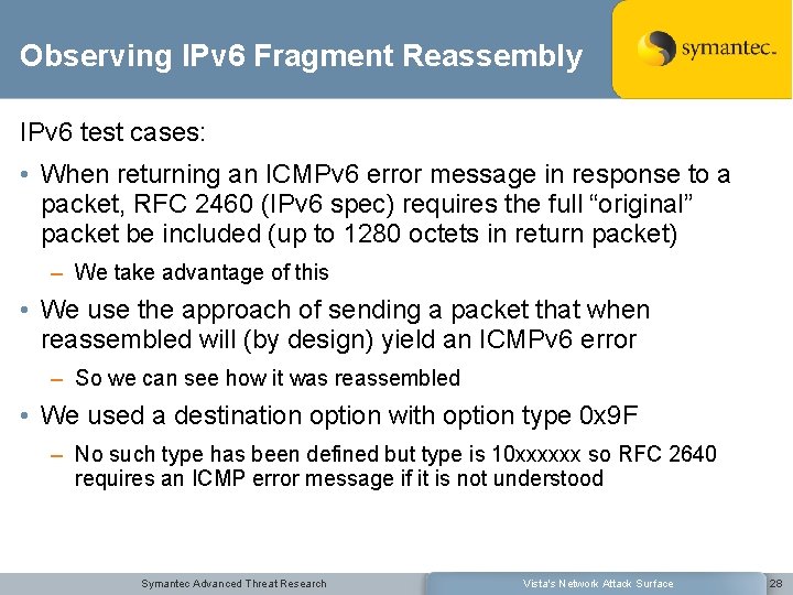 Observing IPv 6 Fragment Reassembly IPv 6 test cases: • When returning an ICMPv