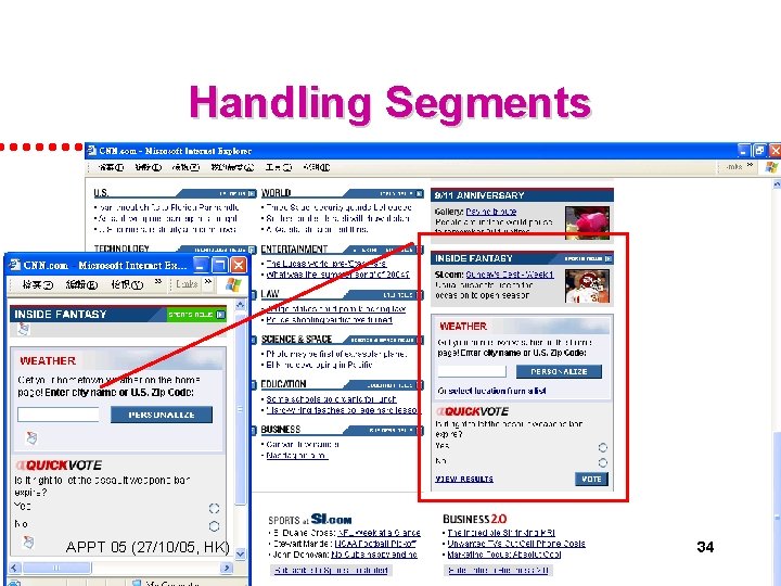 Handling Segments APPT 05 (27/10/05, HK) 34 