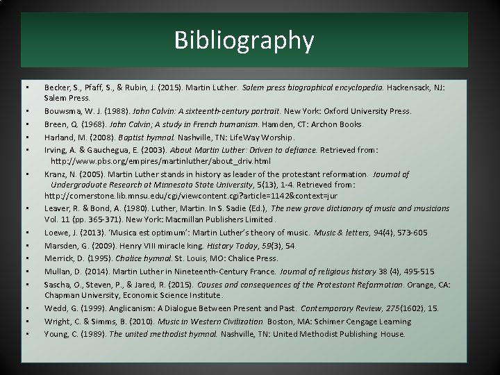Bibliography • • • • Becker, S. , Pfaff, S. , & Rubin, J.