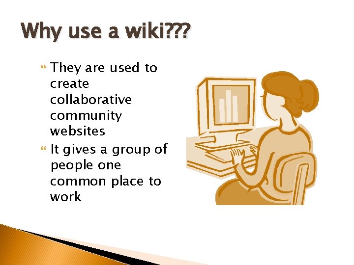 Using A Wiki Everything you need to know about WIKIS Brought