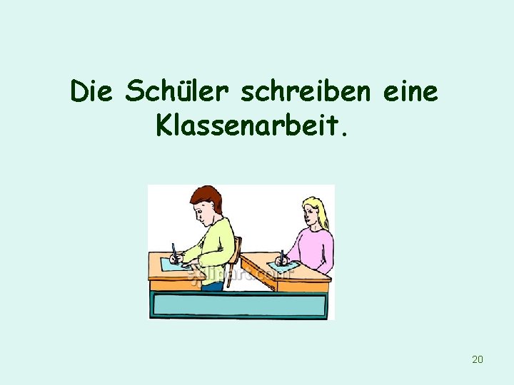 Die Schüler schreiben eine Klassenarbeit. 20 