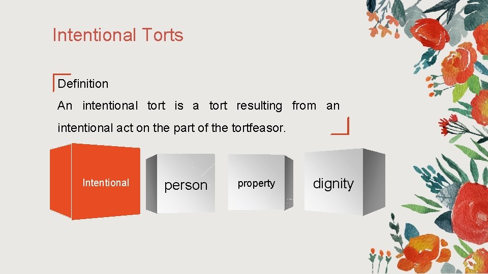 Intentional Torts Definition An intentional tort is a tort resulting from an intentional act Intentional Torts Definition An intentional tort is a tort resulting from an intentional act