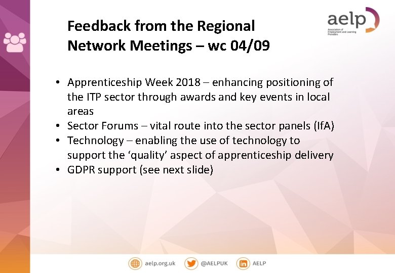 Feedback from the Regional Network Meetings – wc 04/09 • Apprenticeship Week 2018 –