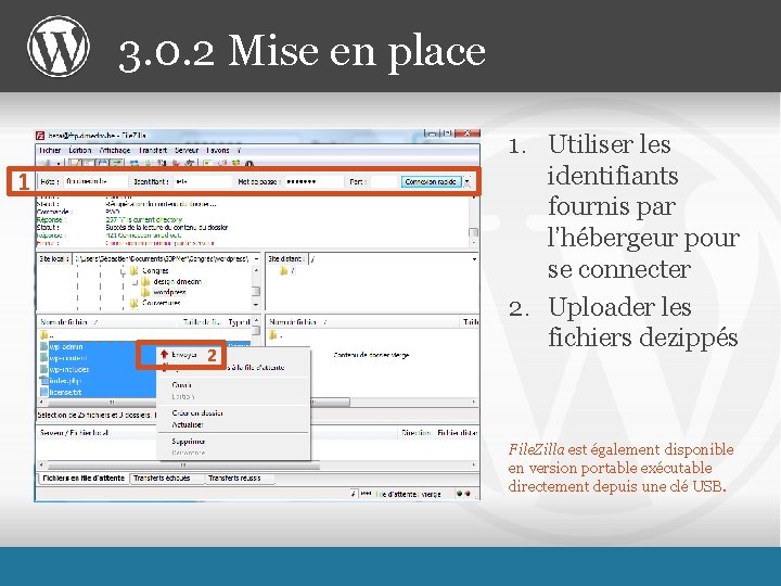 3. 0. 2 Mise en place 1 2 1. Utiliser les identifiants fournis par