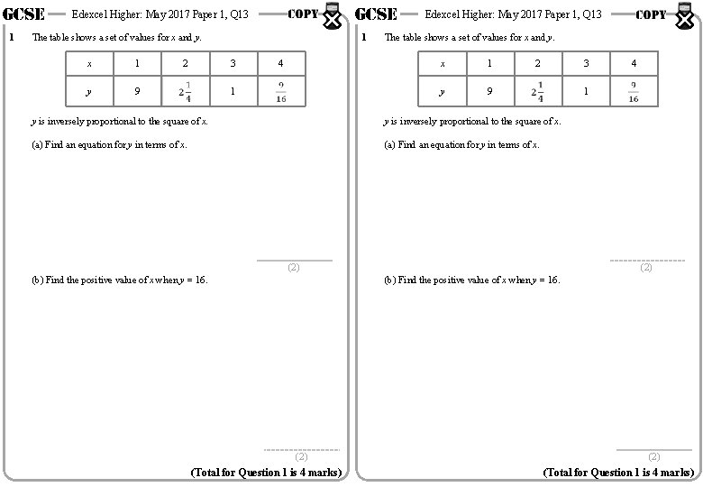 GCSE 1 GCSE Edexcel Higher: May 2017 Paper 1, Q 13 The table shows GCSE 1 GCSE Edexcel Higher: May 2017 Paper 1, Q 13 The table shows
