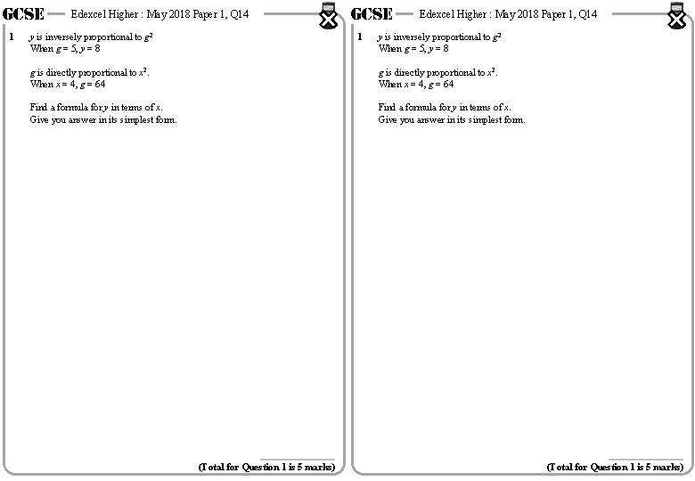 GCSE 1 Edexcel Higher : May 2018 Paper 1, Q 14 GCSE 1 y GCSE 1 Edexcel Higher : May 2018 Paper 1, Q 14 GCSE 1 y