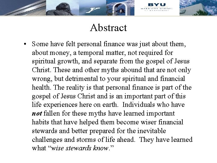 Abstract • Some have felt personal finance was just about them, about money, a