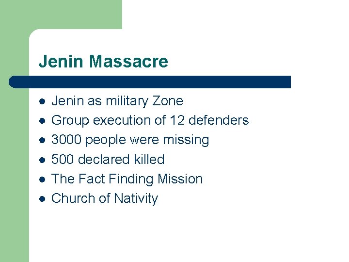 Jenin Massacre l l l Jenin as military Zone Group execution of 12 defenders