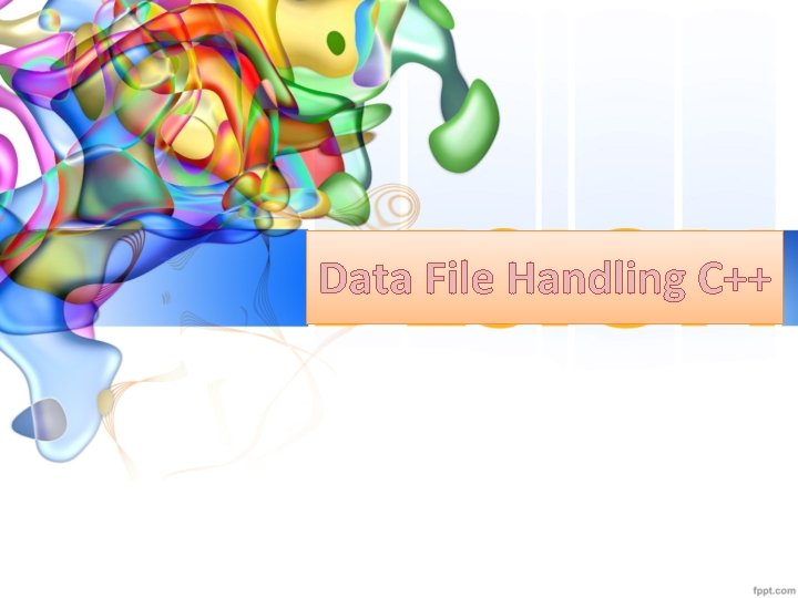 Data File Handling C++ 