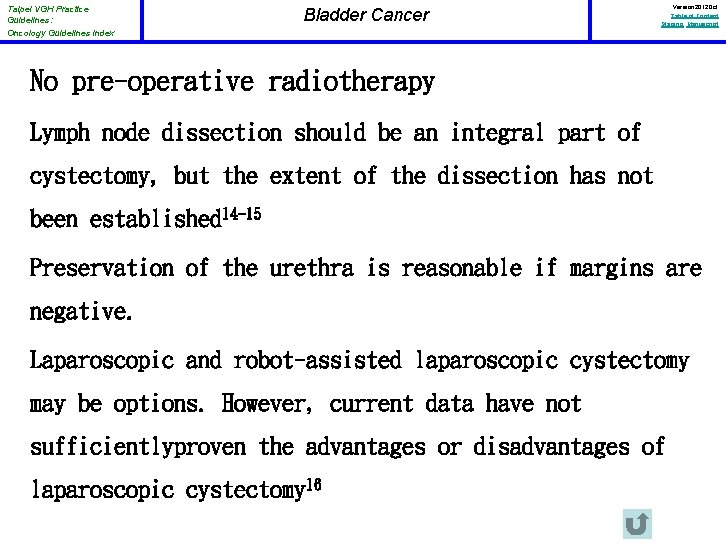 Taipei VGH Practice Guidelines: Oncology Guidelines Index Bladder Cancer Version 2012 Oct Table of