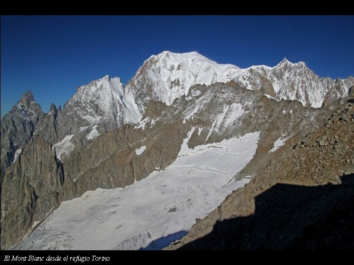 El Mont Blanc desde el refugio Torino 