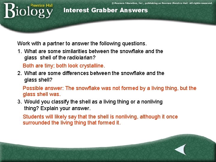 Interest Grabber Answers Work with a partner to answer the following questions. 1. What