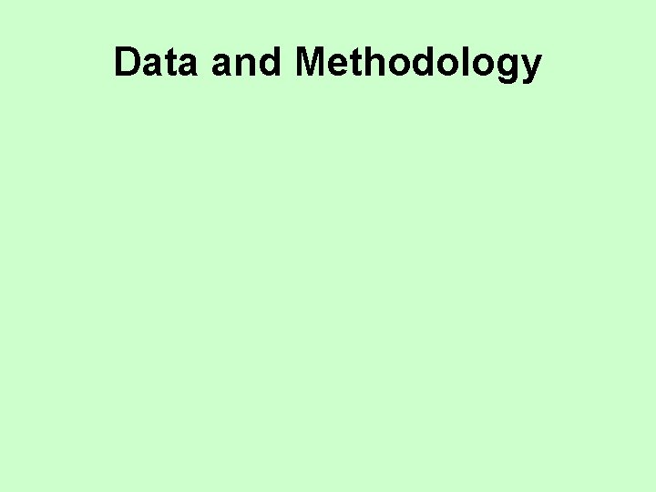 Data and Methodology 