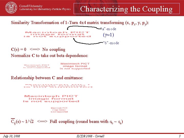 Characterizing the Coupling Similarity Transformation of 1 -Turn 4 x 4 matrix transforming (x,