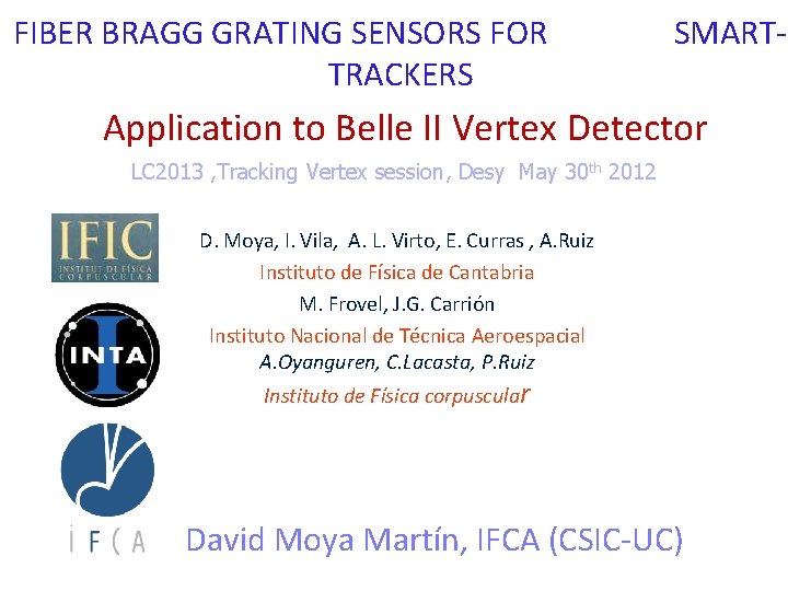 FIBER BRAGG GRATING SENSORS FOR TRACKERS SMART- Application to Belle II Vertex Detector LC