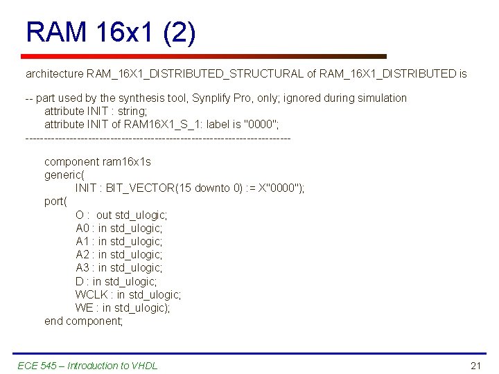RAM 16 x 1 (2) architecture RAM_16 X 1_DISTRIBUTED_STRUCTURAL of RAM_16 X 1_DISTRIBUTED is