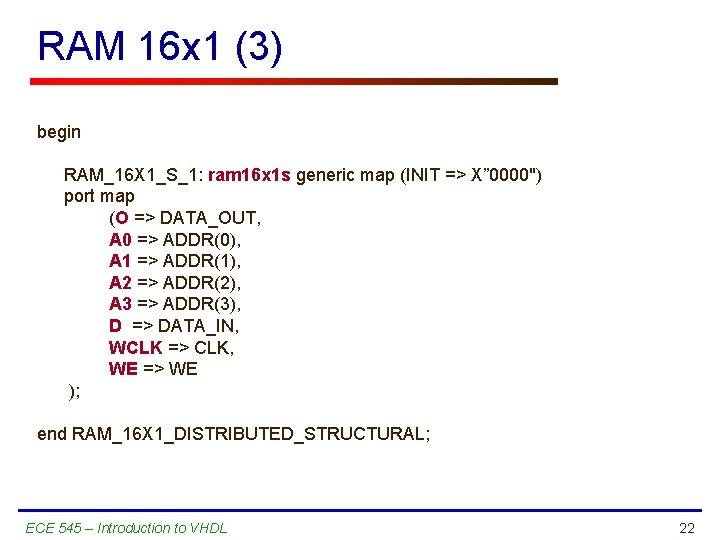 RAM 16 x 1 (3) begin RAM_16 X 1_S_1: ram 16 x 1 s