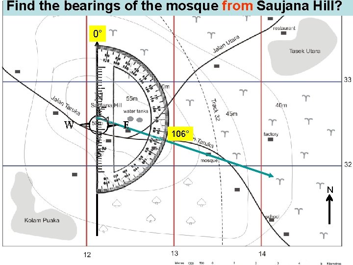 Find the bearings of the mosque from Saujana Hill? 0° 106° N 