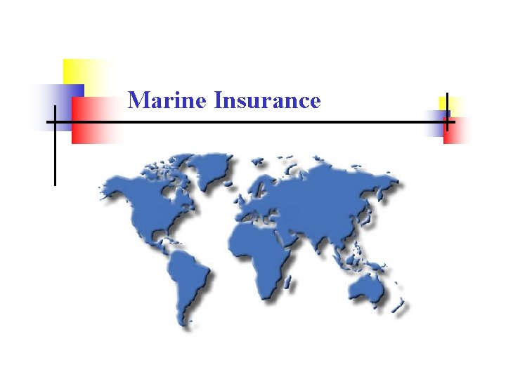 Marine Insurance 