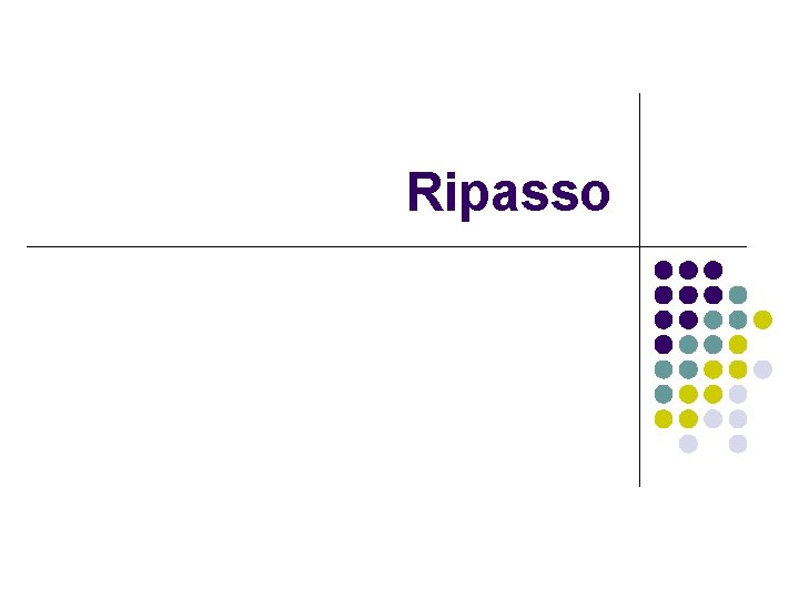 Ripasso 