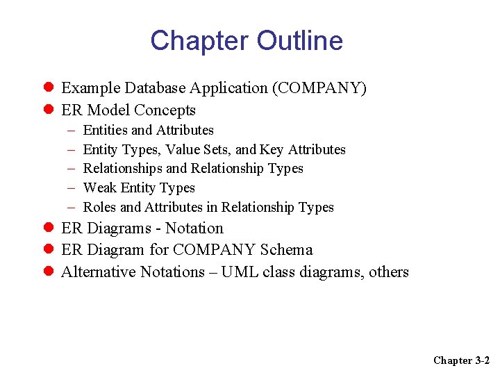 Chapter 3 Data Modeling Using the Entity Relationship