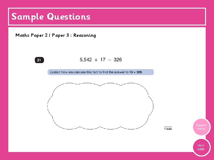 Sample Questions Maths Paper 2 / Paper 3 : Reasoning chapter menu next page