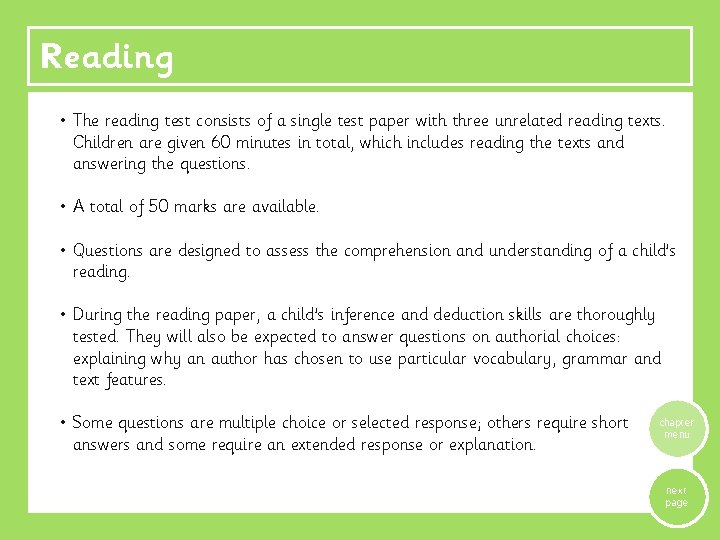 Reading • The reading test consists of a single test paper with three unrelated