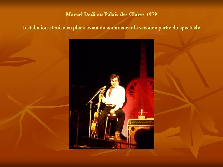 Marcel Dadi au Palais des Glaces 1979 Installation et mise en place avant de