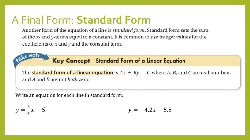 A Final Form: Standard Form 