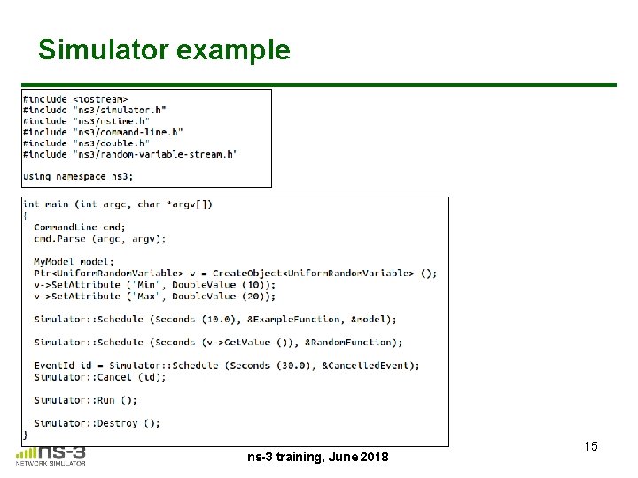 Simulator example ns-3 training, June 2018 15 